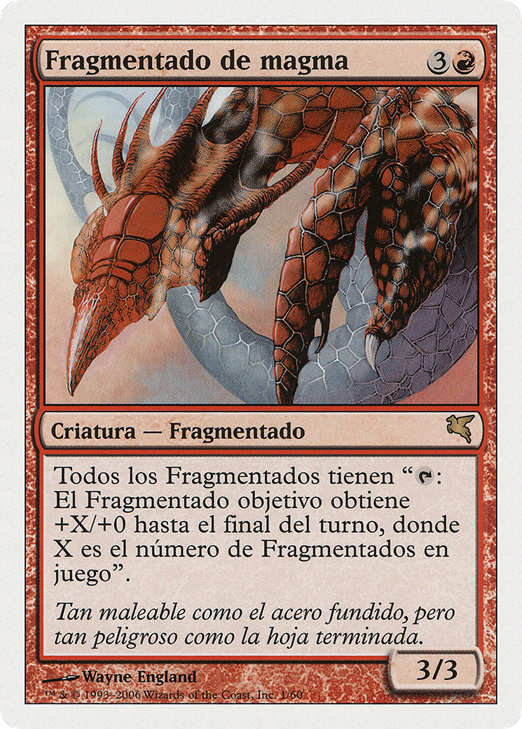 Magma Sliver (Spanish) - "Fragmentado de magma" (PSAL-0D1) [Salvat 2005]