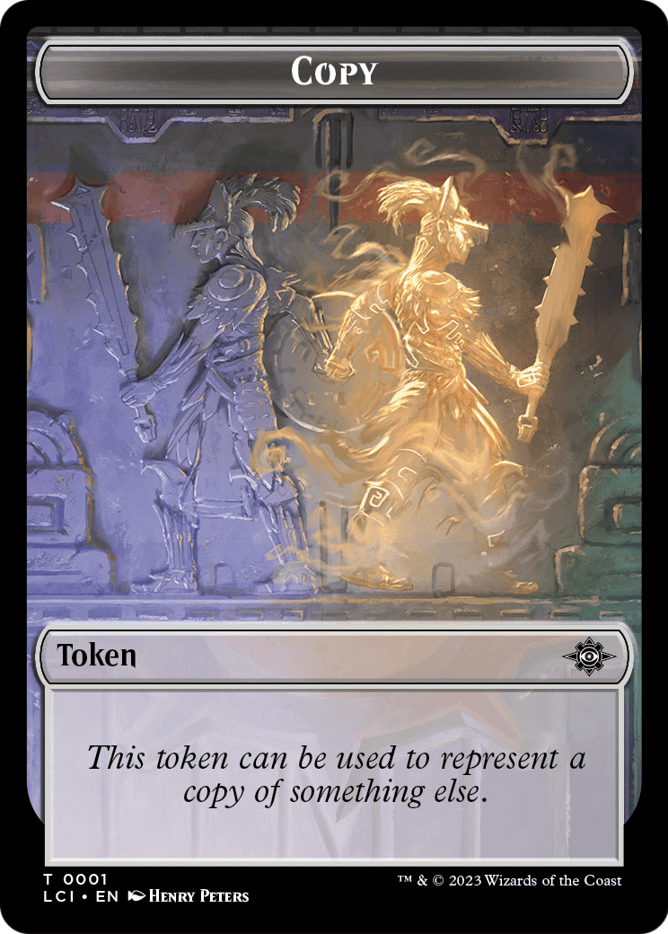 Copy (TLCI-001) [The Lost Caverns of Ixalan Tokens] Foil
