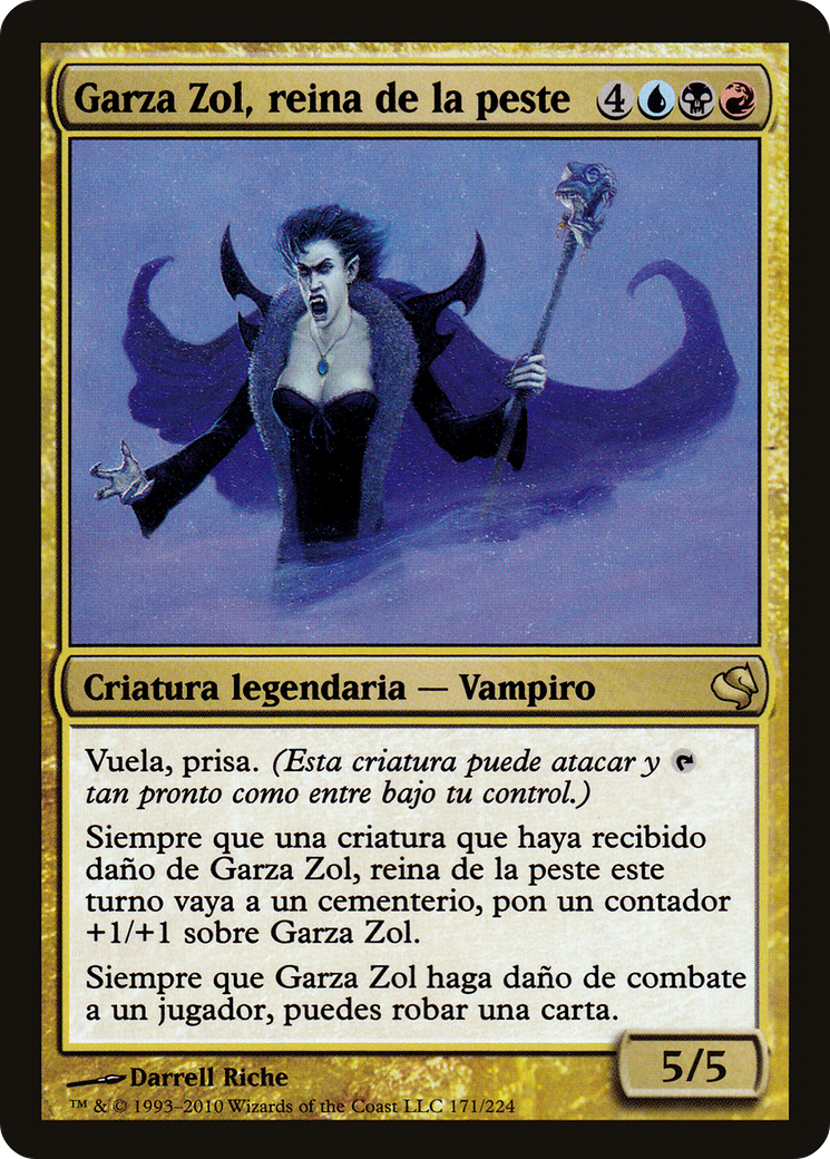 Garza Zol, Plague Queen (Spanish) - "Garza Zol, reina de la peste" (PS11-171) [Salvat 2011]