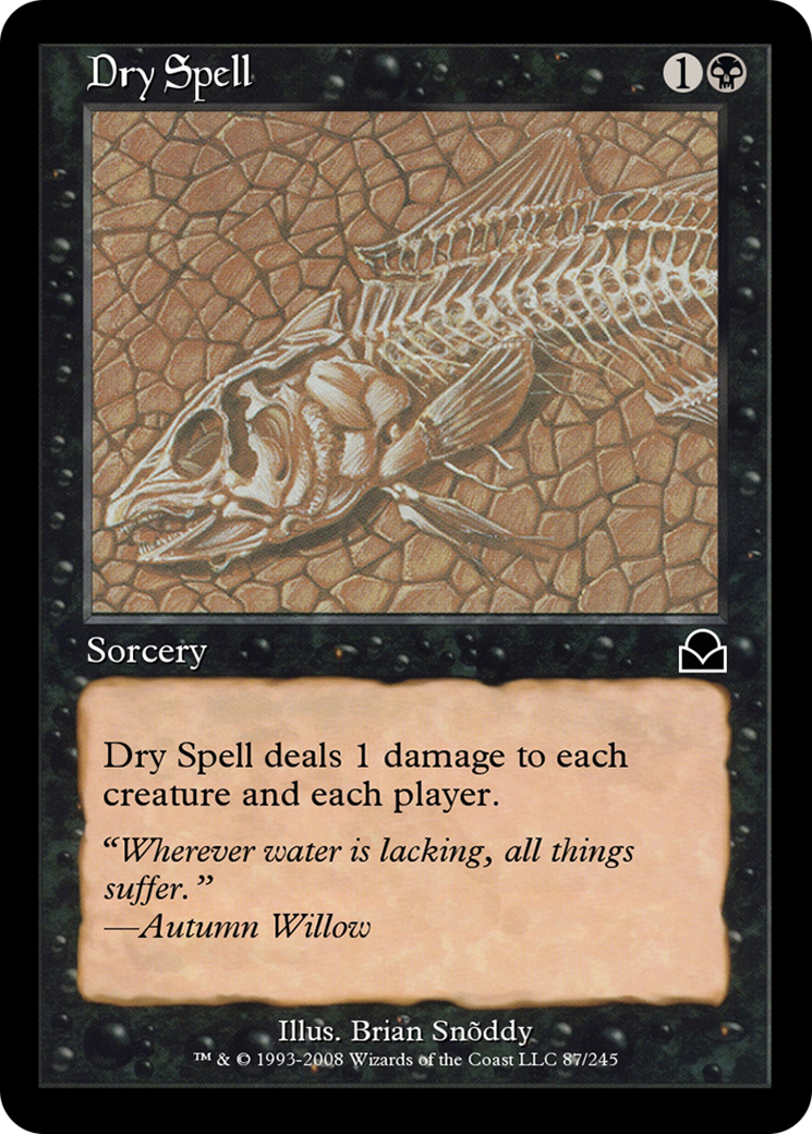 Dry Spell (ME2-087) [Masters Edition II]