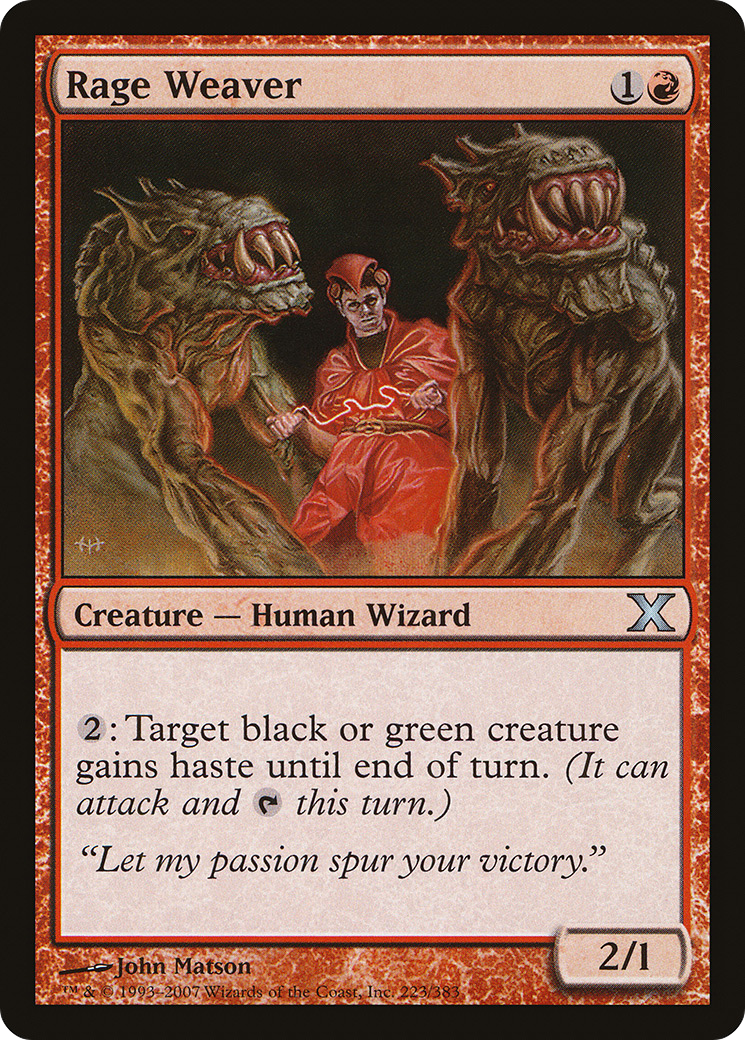 Rage Weaver (10E-223) [Tenth Edition]