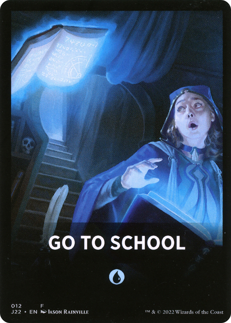 Go to School (FJ22-012) [Jumpstart 2022 Front Cards]