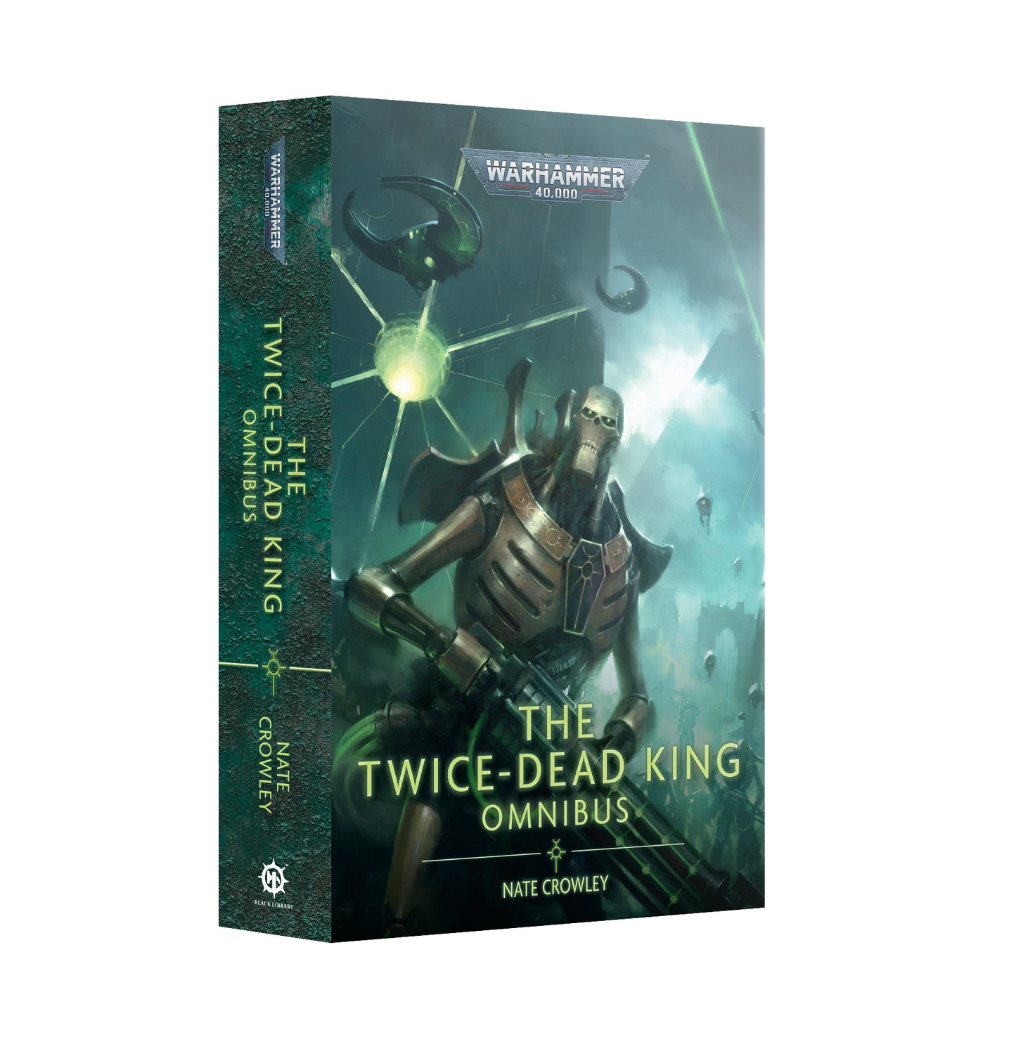 Black Library books: The Twice-Dead King Omnibus