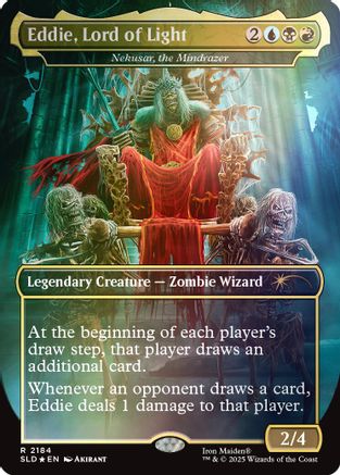 Eddie, Lord of Light - Nekusar, the Mindrazer (Rainbow Foil) (SLD-2184) [Secret Lair Drop Series] Foil