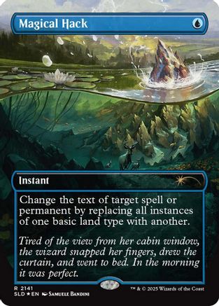 Magical Hack (SLD-2141) [Secret Lair Drop Series] Foil