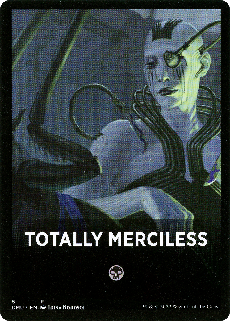 Totally Merciless (FDMU-005) [Dominaria United Jumpstart Front Cards]