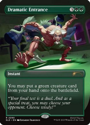 Dramatic Entrance (SLD-2290) [Secret Lair Drop Series]