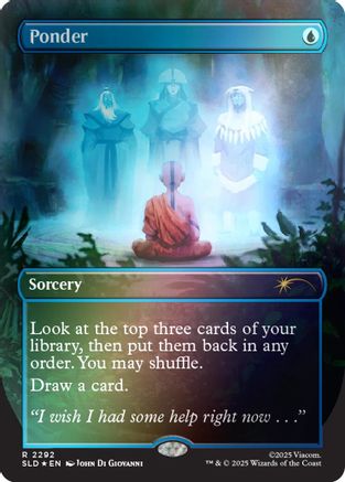 Ponder (SLD-2292) (Rainbow Foil) [Secret Lair Drop Series] Foil