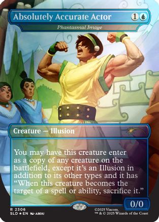 Absolutely Accurate Actor - Phantasmal Image (Rainbow Foil) (SLD-2306) [Secret Lair Drop Series] Foil