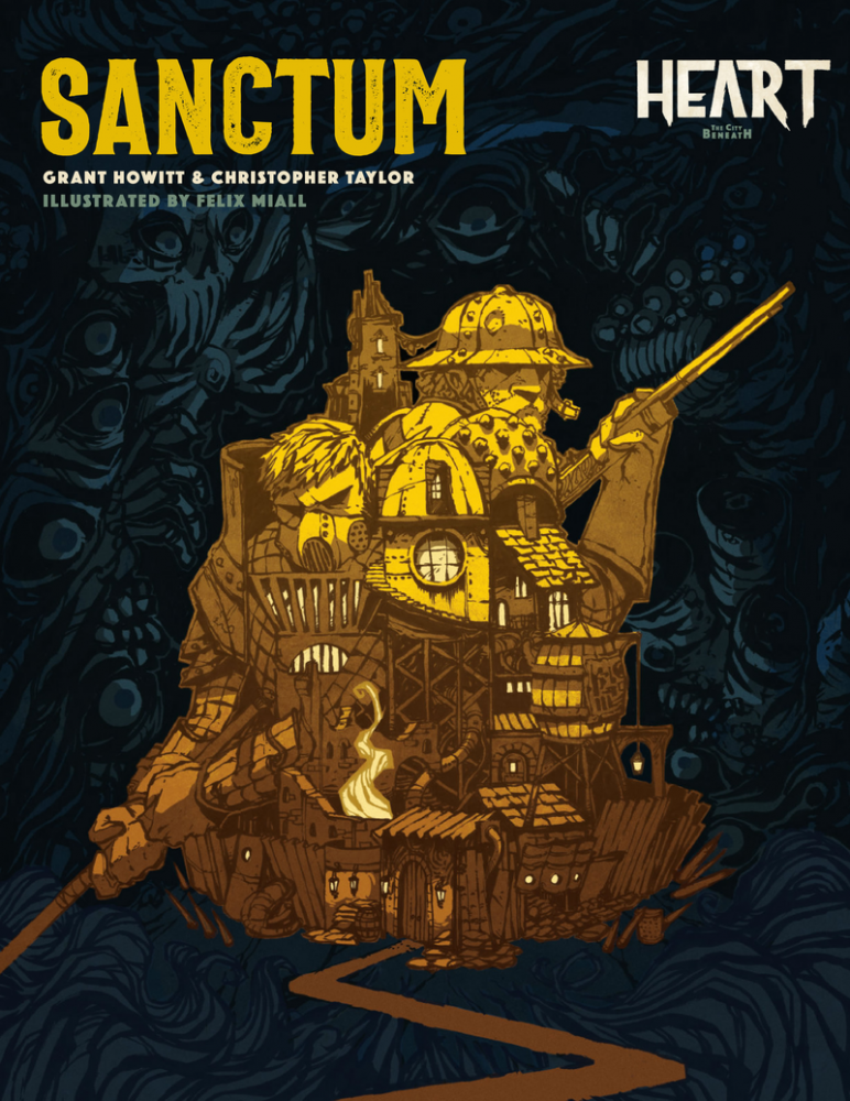 Heart: The City Beneath RPG - Sanctum