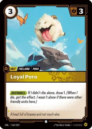 Loyal Poro (156/219) - Unleashed