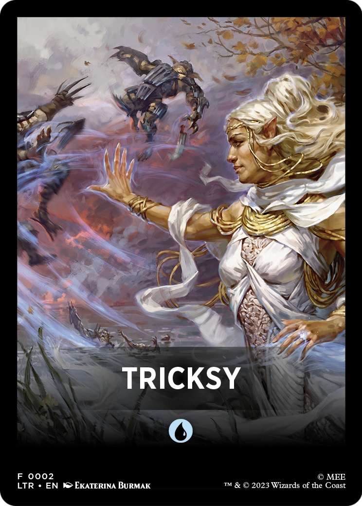 Tricksy (FLTR-002) [Tales of Middle-earth Front Cards]