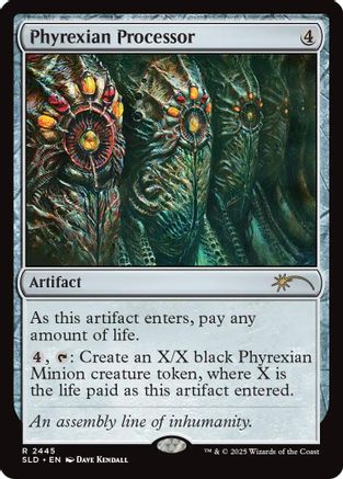 Phyrexian Processor (SLD-2445) [Secret Lair Drop Series]