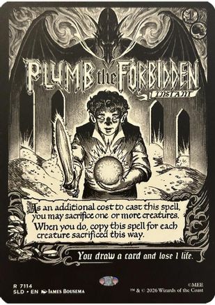 Plumb the Forbidden (SLD-7114) [Secret Lair Drop Series]
