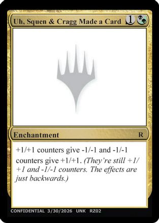 Uh, Squen & Cragg Made a Card [Un-Known Event Playtest Cards]