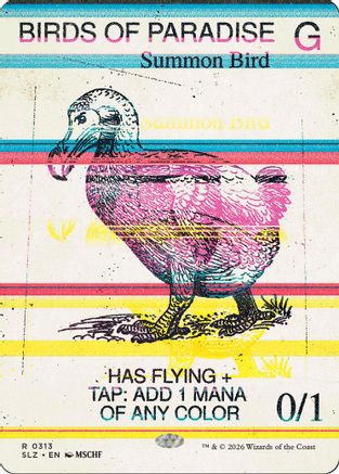 Birds of Paradise (SLZ-313) [Secret Lair x MSCHF: The Zeta Set]