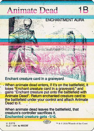 Animate Dead (SLZ-276) [Secret Lair x MSCHF: The Zeta Set]