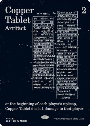 Copper Tablet (SLZ-222) [Secret Lair x MSCHF: The Zeta Set]