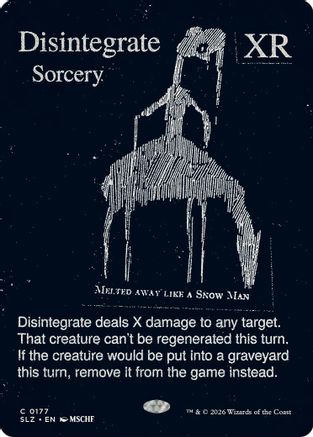 Disintegrate (SLZ-177) [Secret Lair x MSCHF: The Zeta Set]