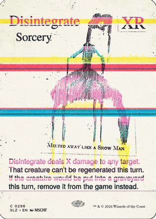 Disintegrate (SLZ-298) [Secret Lair x MSCHF: The Zeta Set]