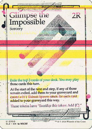 Glimpse the Impossible (0300) (SLZ-179) [Secret Lair x MSCHF: The Zeta Set]