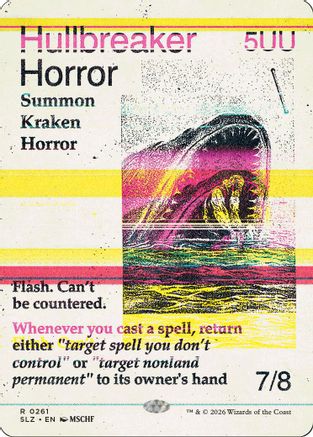 Hullbreaker Horror (SLZ-261) [Secret Lair x MSCHF: The Zeta Set]