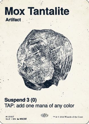 Mox Tantalite (SLZ-107) [Secret Lair x MSCHF: The Zeta Set]