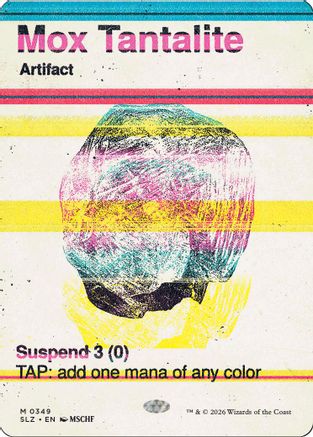 Mox Tantalite (SLZ-349) [Secret Lair x MSCHF: The Zeta Set]