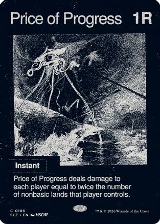 Price of Progress (SLZ-186) [Secret Lair x MSCHF: The Zeta Set]