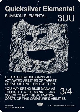 Quicksilver Elemental (SLZ-150) [Secret Lair x MSCHF: The Zeta Set]