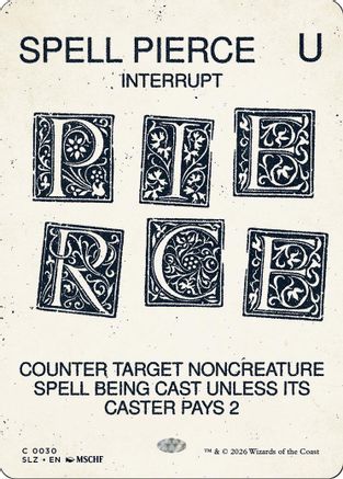 Spell Pierce (SLZ-030) [Secret Lair x MSCHF: The Zeta Set]