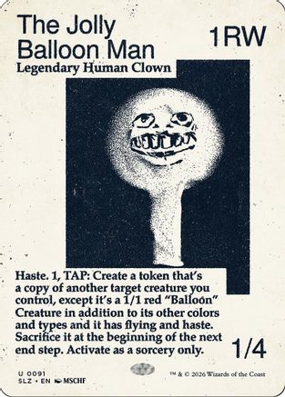 The Jolly Balloon Man (SLZ-091) [Secret Lair x MSCHF: The Zeta Set]