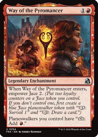 Way of the Pyromancer (FRA-254) [Reality Fracture]