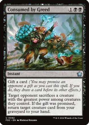 Consumed by Greed (FDC-092) [Commander: Foundations]