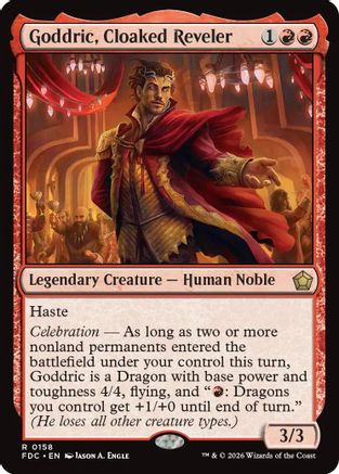 Goddric, Cloaked Reveler (FDC-158) [Commander: Foundations]