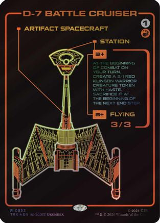 D-7 Battle Cruiser (Showcase) (TRK-553) [Star Trek] Foil