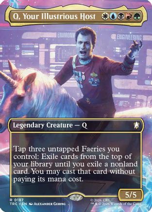 Q, Your Illustrious Host (Borderless) (TRC-187) [Commander: Star Trek] Foil