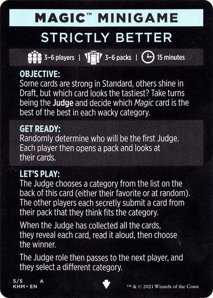 Strictly Better // Strictly Better (cont'd) (MKHM-005) [Kaldheim Minigames]