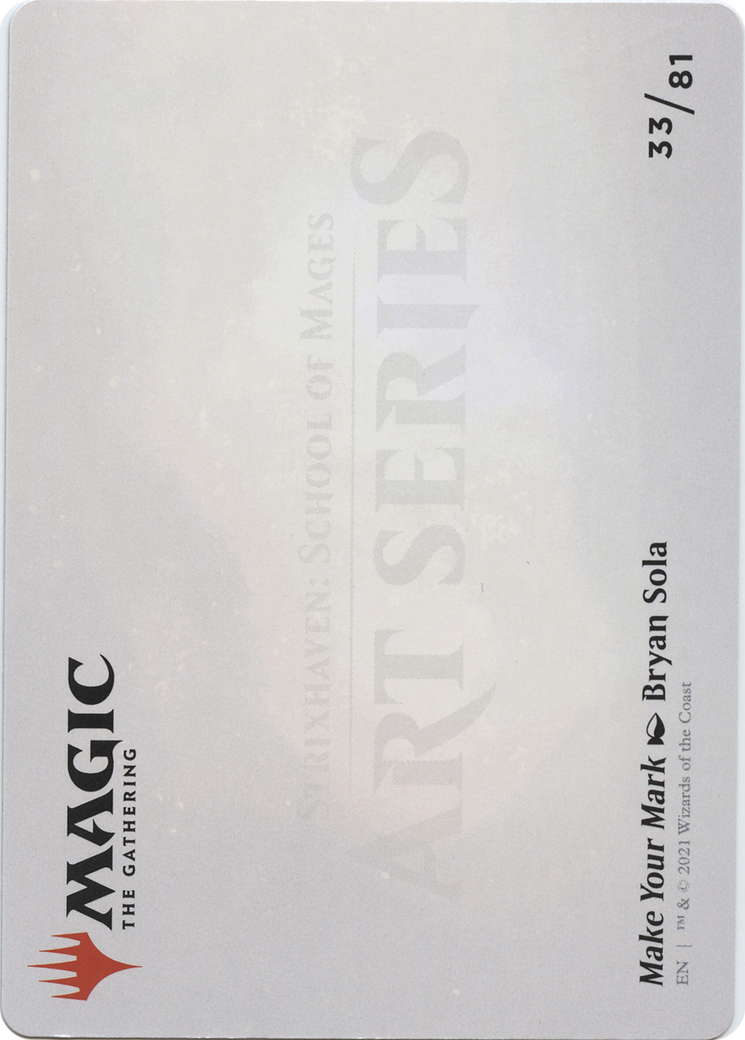 Make Your Mark // Make Your Mark (ASTX-033) (Borderless) [Strixhaven Art Series] Foil