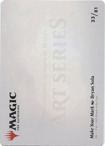 Make Your Mark // Make Your Mark (ASTX-033) (Borderless) [Strixhaven Art Series] Foil