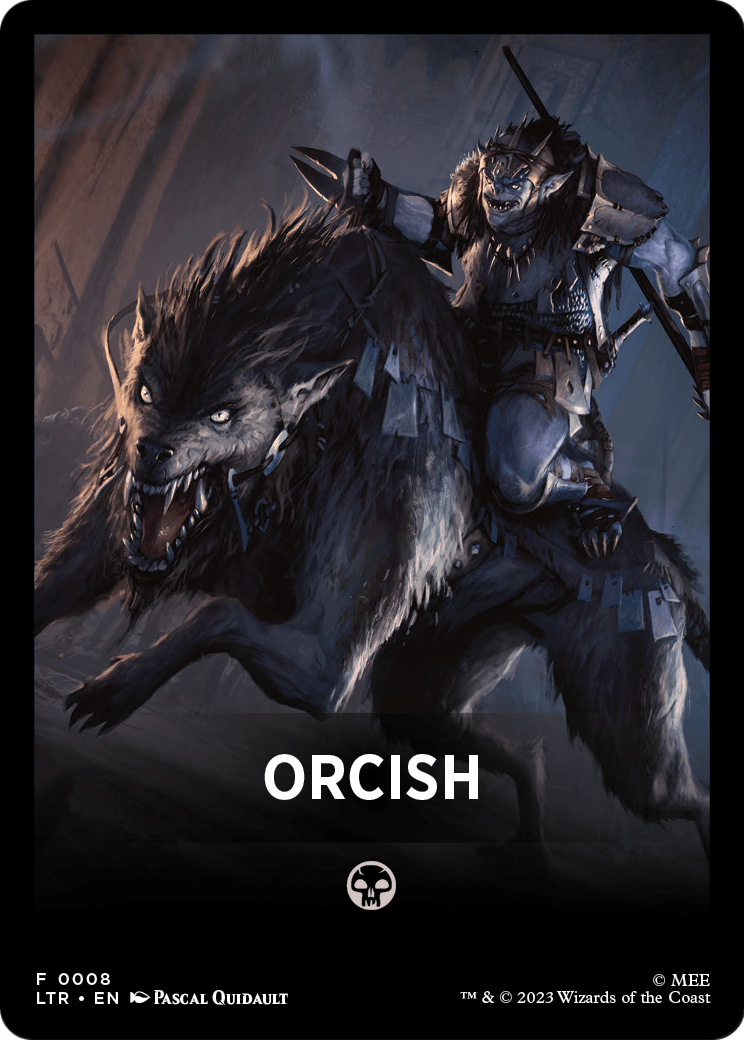 Orcish (FLTR-008) [Tales of Middle-earth Front Cards]