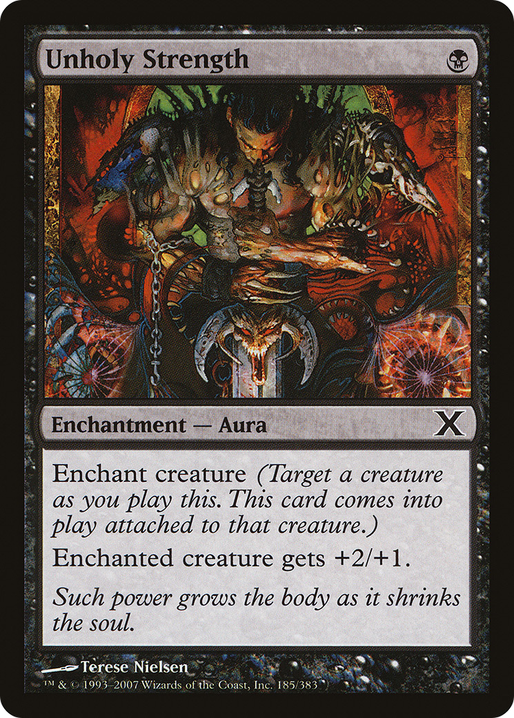 Unholy Strength (10E-185) [Tenth Edition]