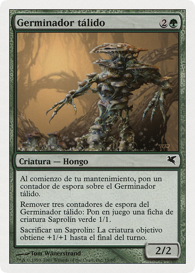 Thallid Germinator (Spanish) - "Germinador talido" (PSAL-J19) [Salvat 2005]