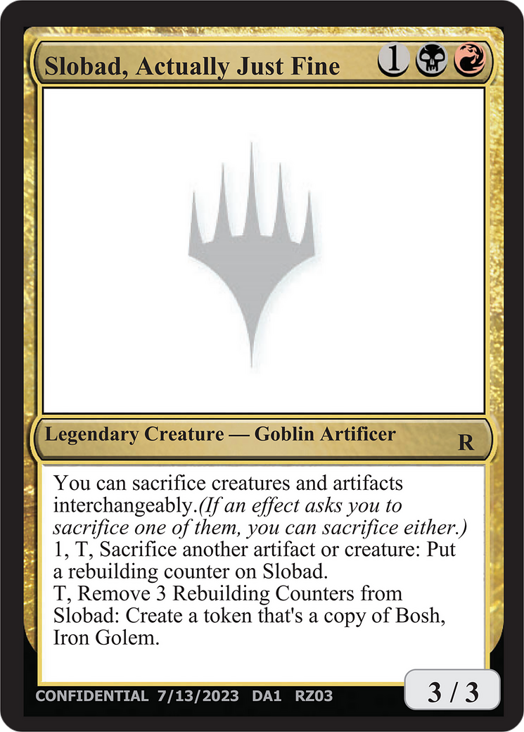 Slobad, Actually Just Fine (UNK-RZ03A) [Unknown Event]