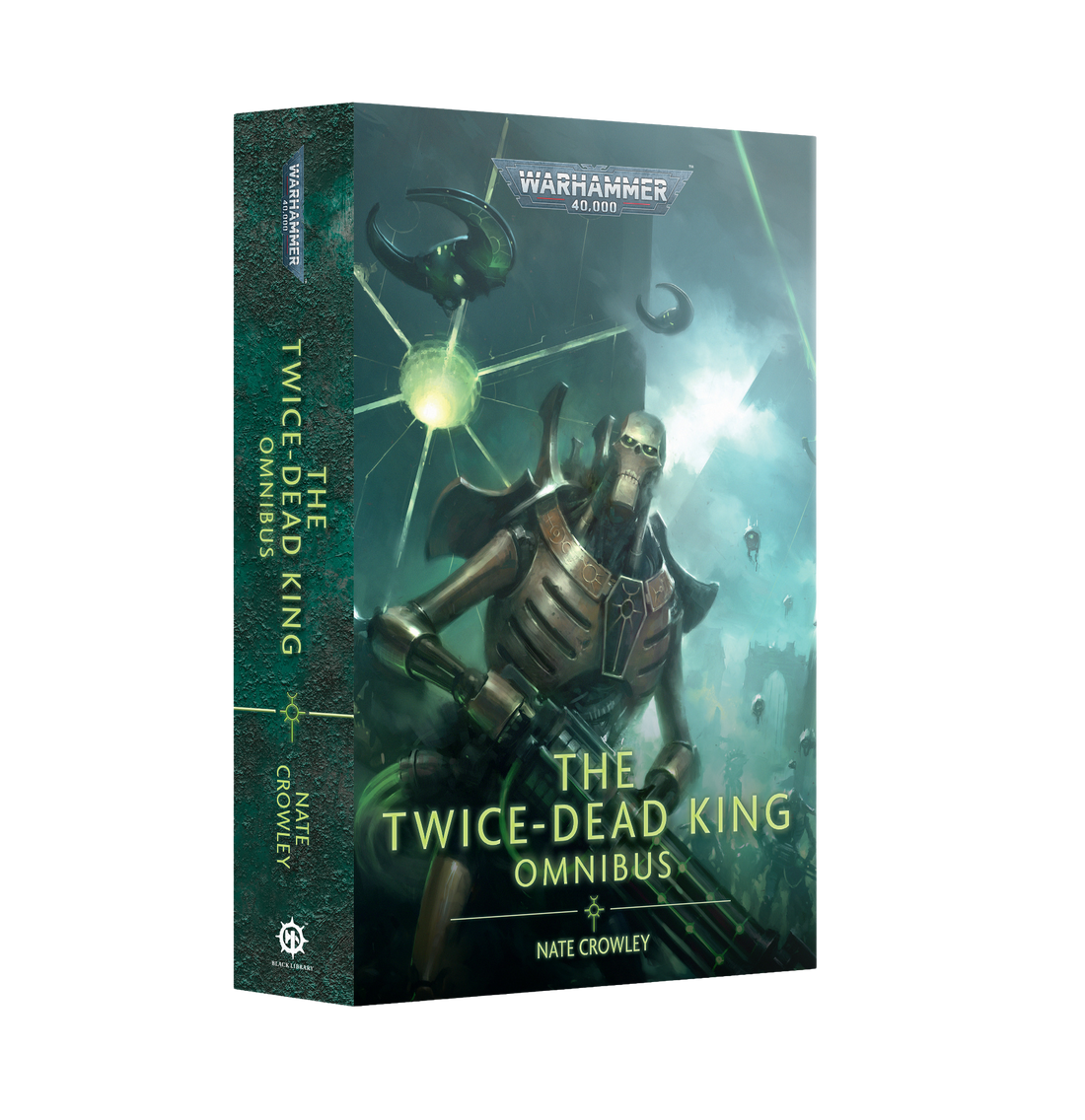 Black Library books: The Twice-Dead King Omnibus