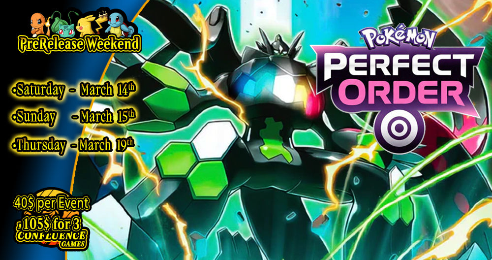 Perfect Order Pokemon PreRelease March 14th