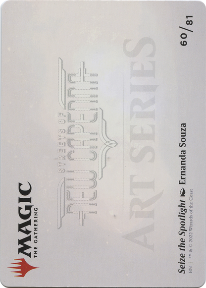 Seize the Spotlight // Seize the Spotlight (ASNC-060) (Borderless) [New Capenna Art Series] Foil