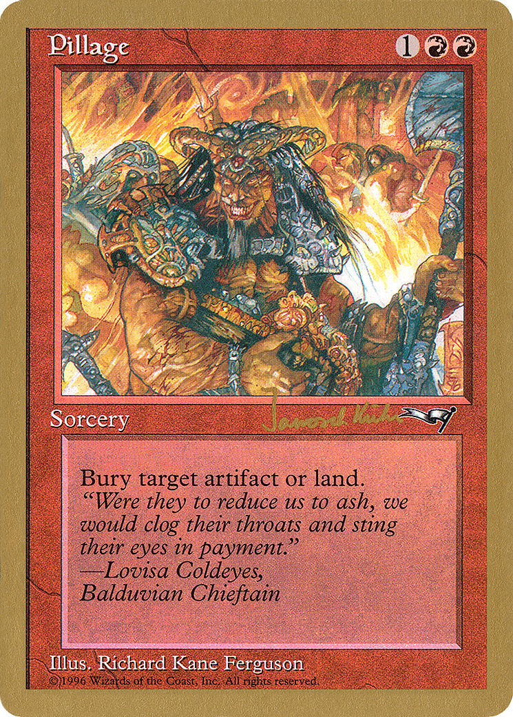 Pillage - 1997 Janosch Kuhn (ALL) [World Championship Decks 1997]