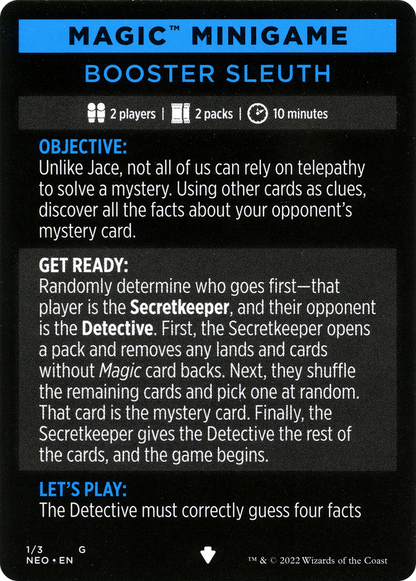 Booster Sleuth // Booster Sleuth (cont'd) (MNEO-001) [Kamigawa: Neon Dynasty Minigames]