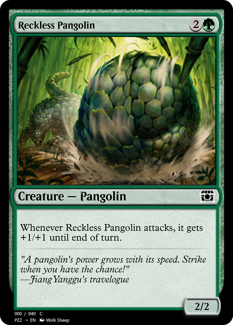 Reckless Pangolin (PZ2-70845) [Treasure Chest]